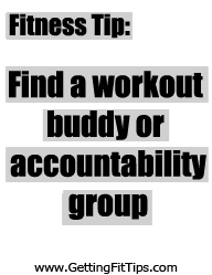 Fitness Tip: Find a workout buddy or accountability group